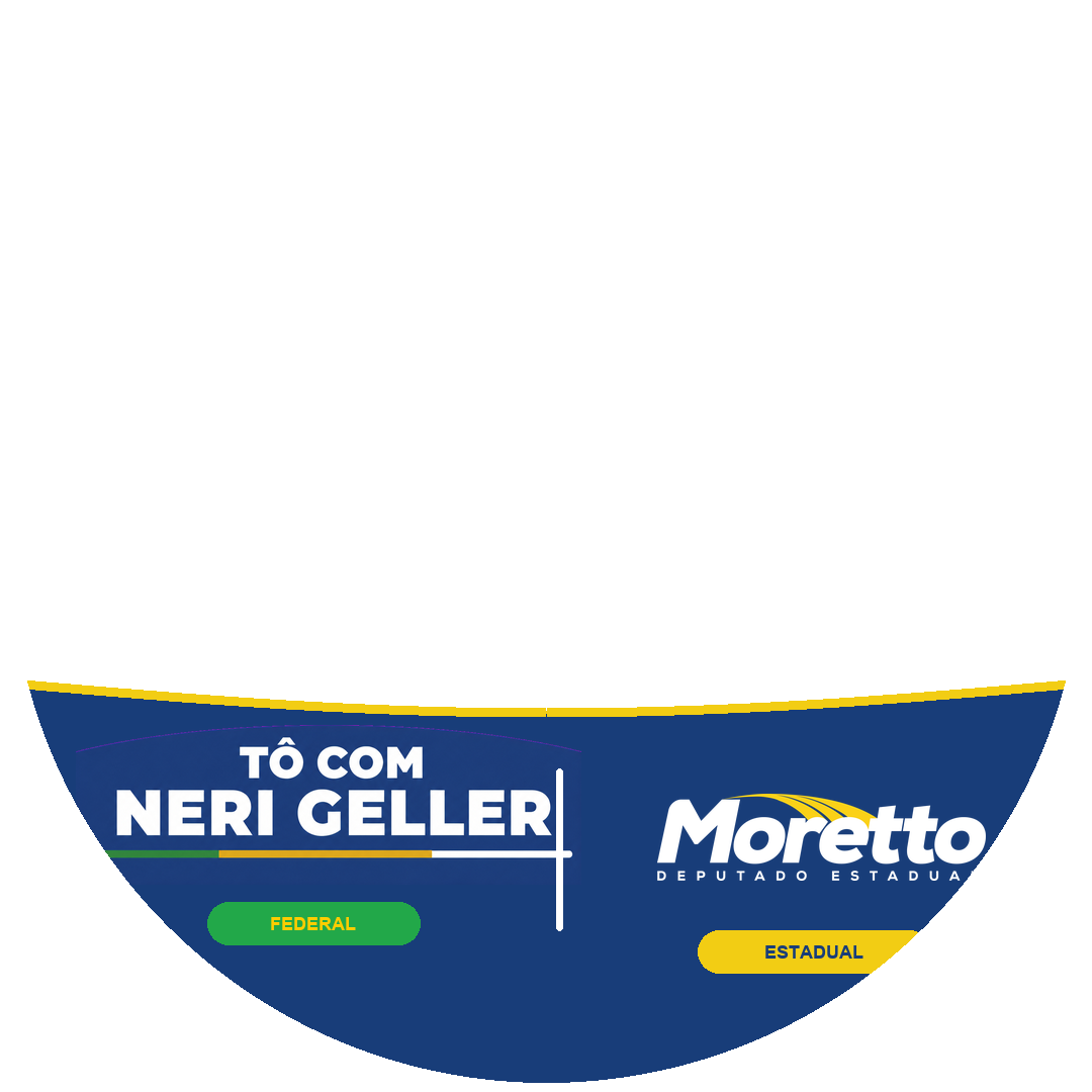 Neri Geller Federal e Moretto Estadual